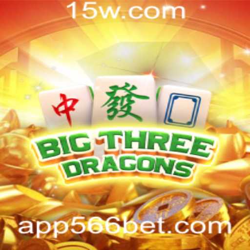 Descubra o Mundo de BigThreeDragons com 566bet